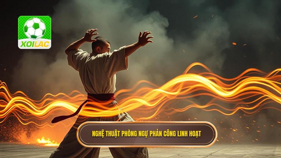 3. Nghệ thuật phòng ngự phản công linh hoạt